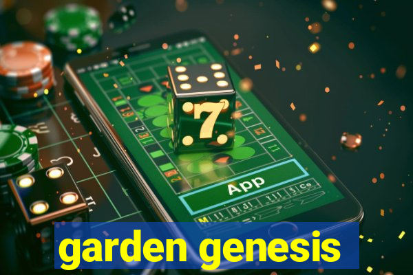 garden genesis