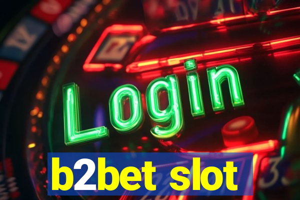 b2bet slot