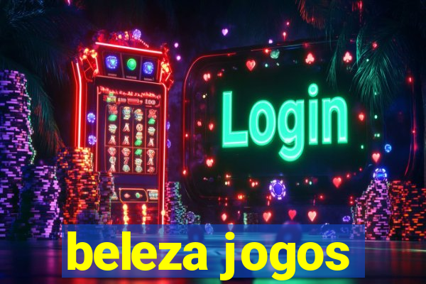 beleza jogos