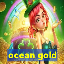 ocean gold