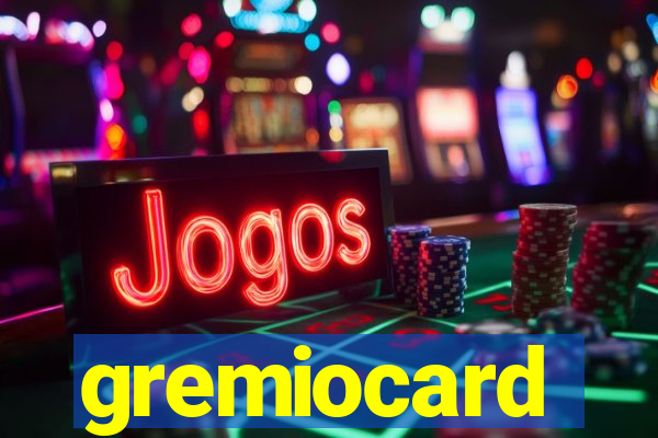 gremiocard