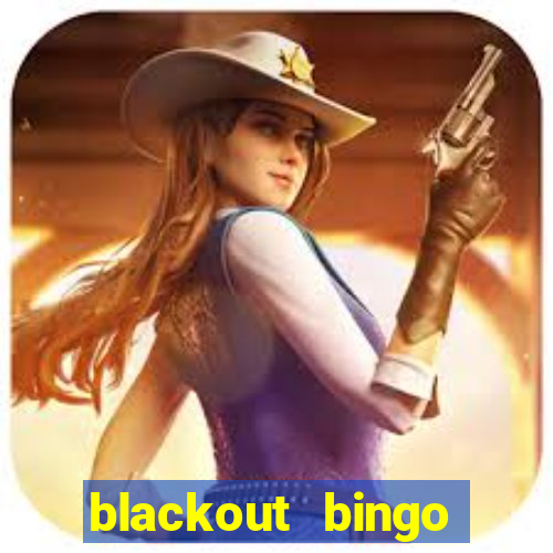 blackout bingo promo code