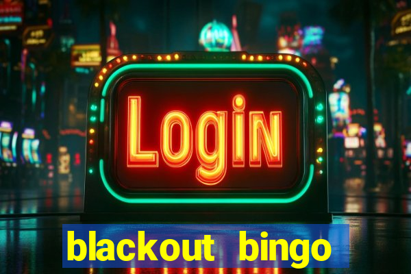 blackout bingo promo code