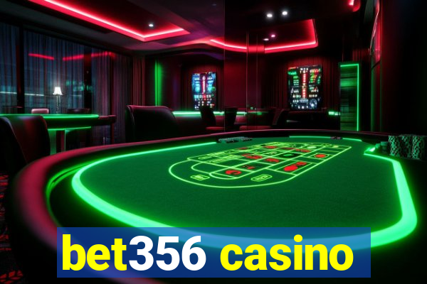 bet356 casino