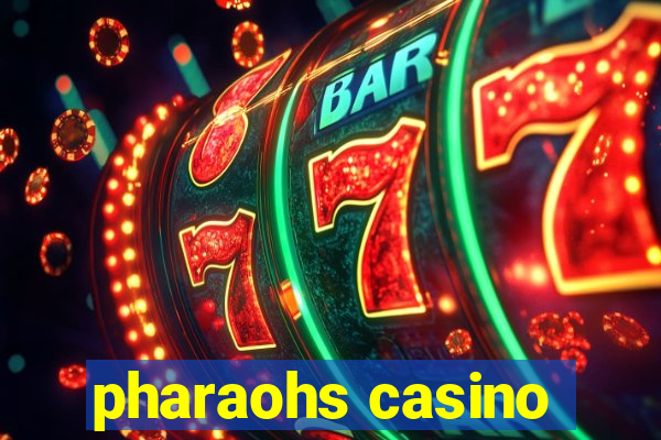 pharaohs casino