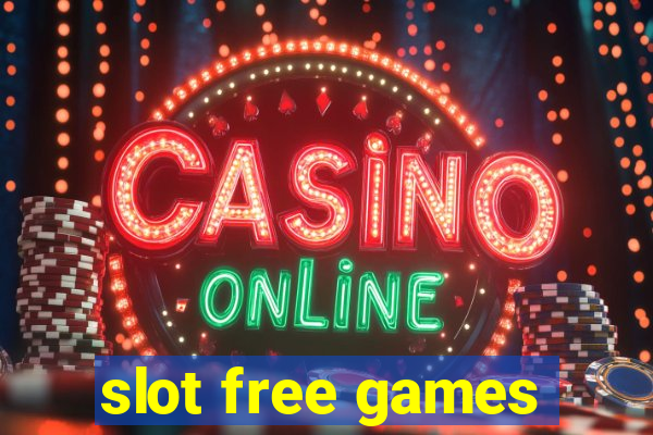 slot free games