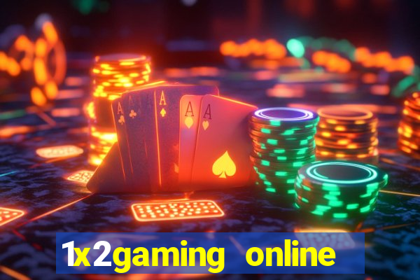 1x2gaming online casino sites