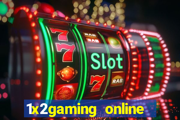 1x2gaming online casino sites