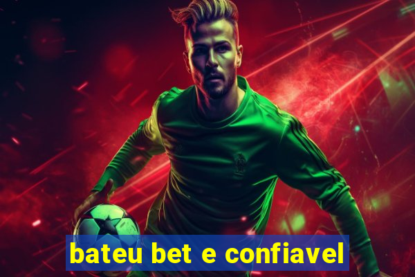 bateu bet e confiavel