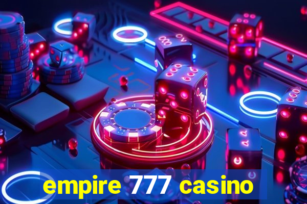 empire 777 casino