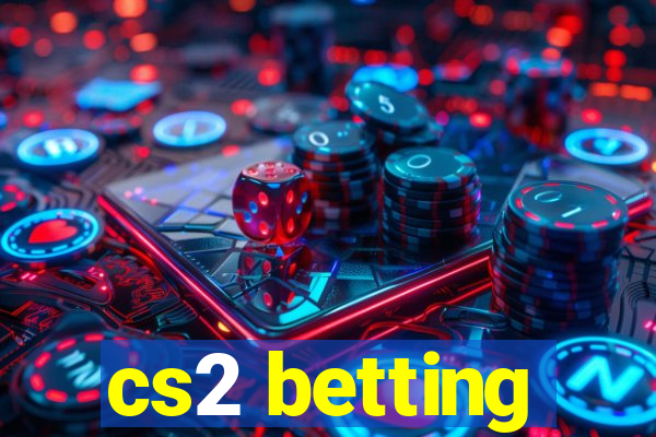 cs2 betting