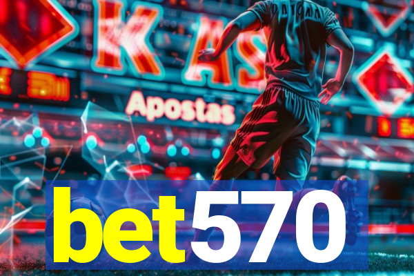 bet570