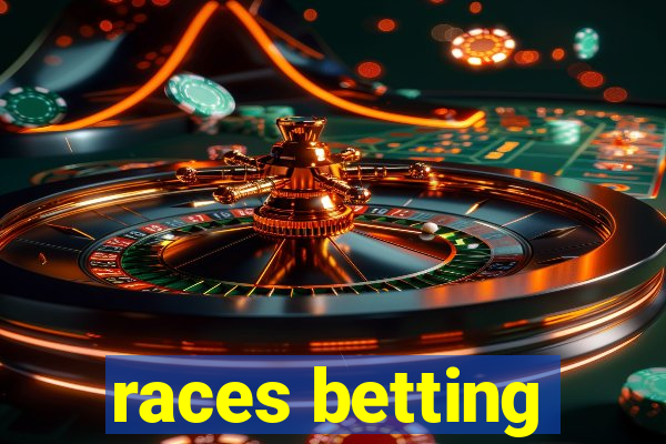 races betting