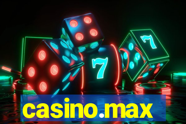 casino.max