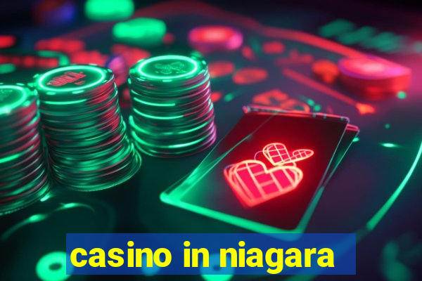 casino in niagara