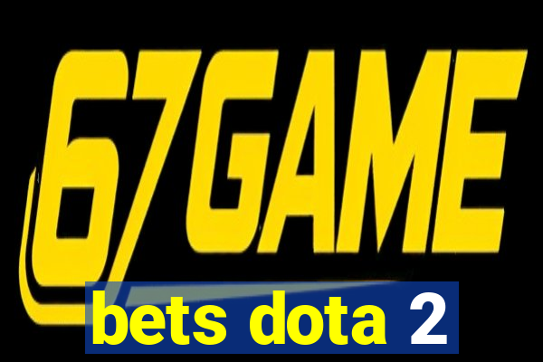 bets dota 2