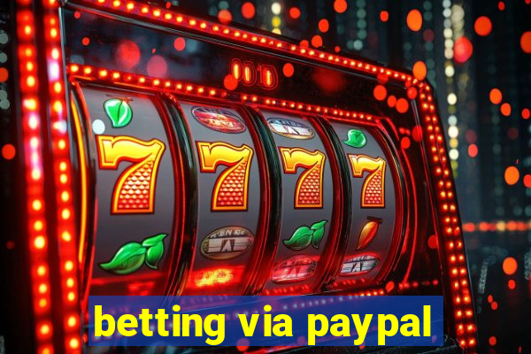 betting via paypal