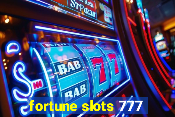 fortune slots 777