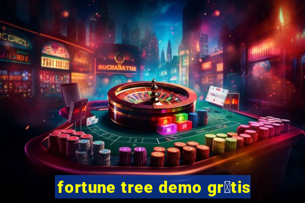 fortune tree demo gr谩tis