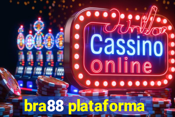 bra88 plataforma