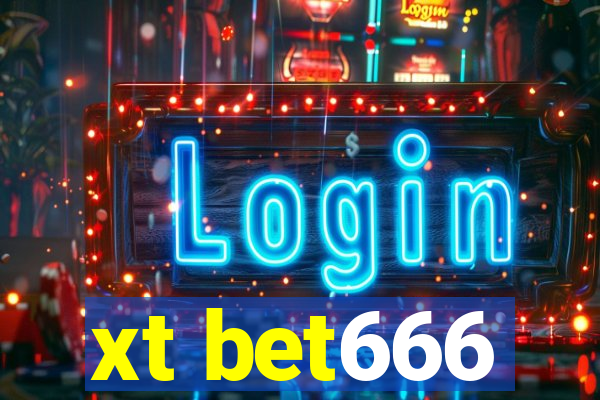 xt bet666