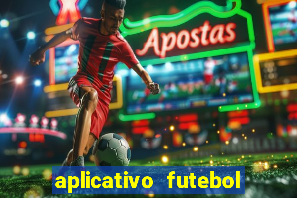 aplicativo futebol da hora 4.5