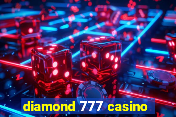 diamond 777 casino