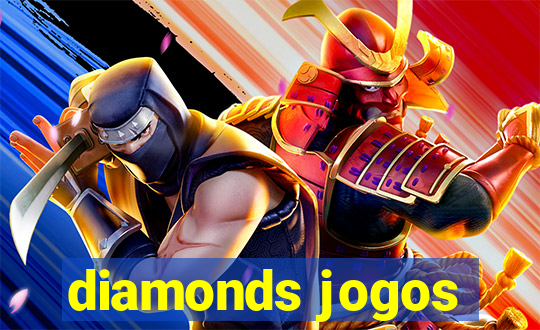 diamonds jogos