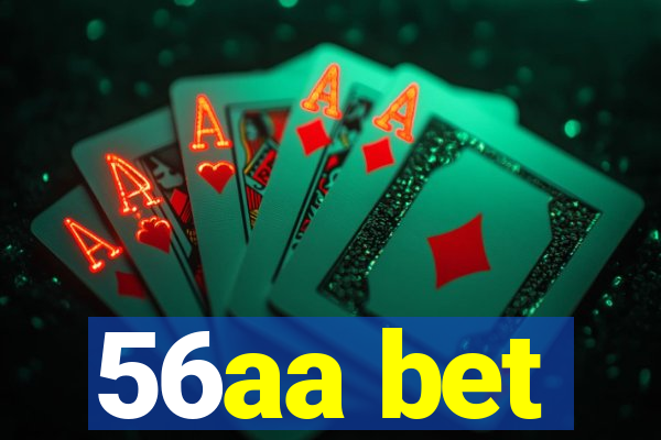 56aa bet