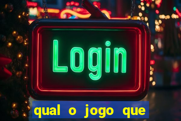 qual o jogo que está dando dinheiro