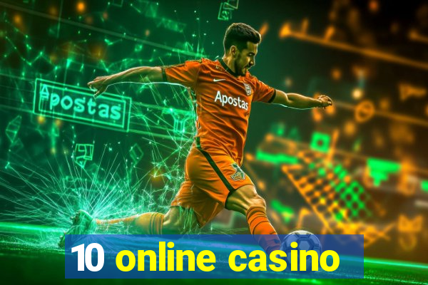 10 online casino