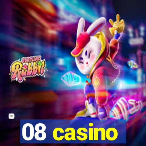 08 casino