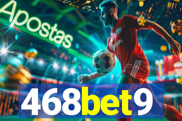 468bet9