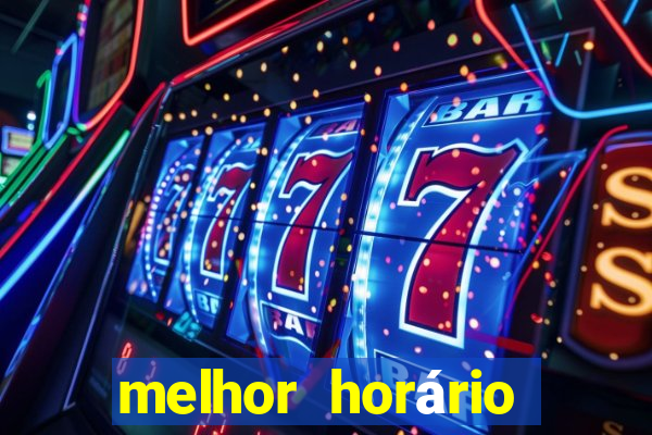 melhor horário para jogar fortune tiger hoje