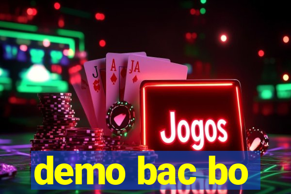 demo bac bo