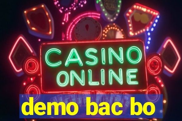 demo bac bo