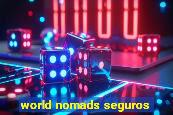 world nomads seguros