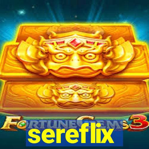 sereflix