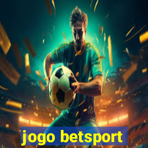 jogo betsport