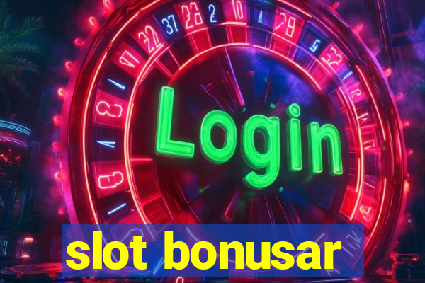 slot bonusar