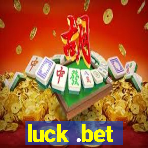 luck .bet