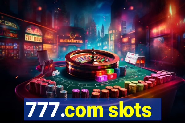 777.com slots