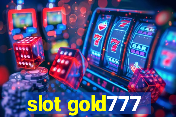 slot gold777