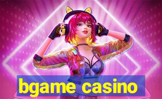 bgame casino