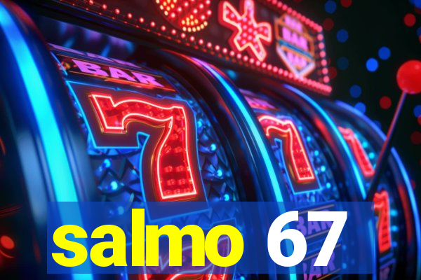 salmo 67