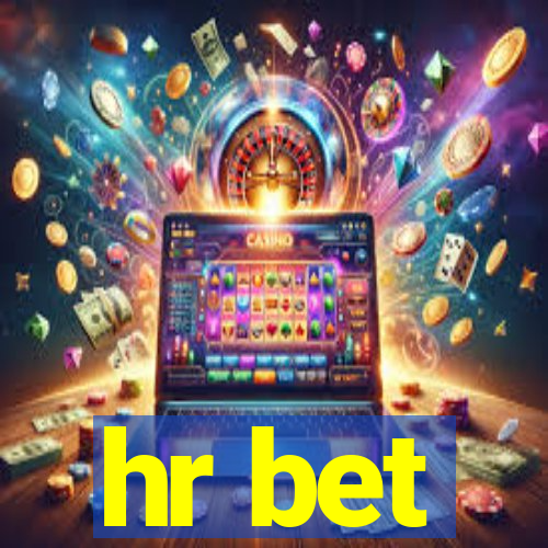 hr bet