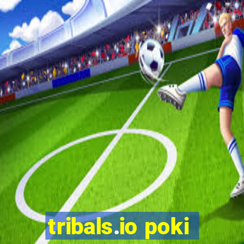 tribals.io poki