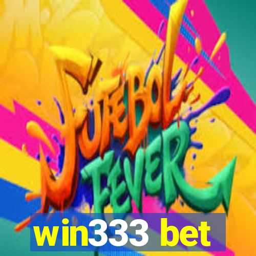 win333 bet