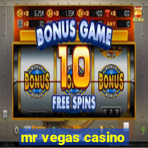 mr vegas casino