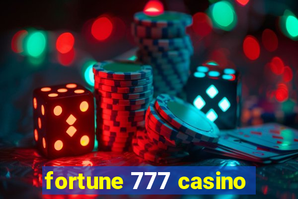 fortune 777 casino